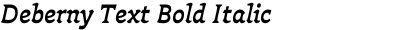 Deberny Text Bold Italic